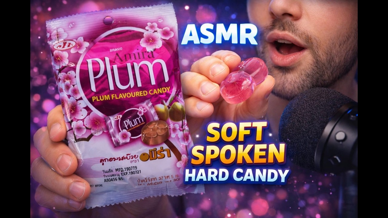 ASMR - soft spoken/ hard candy/whisper