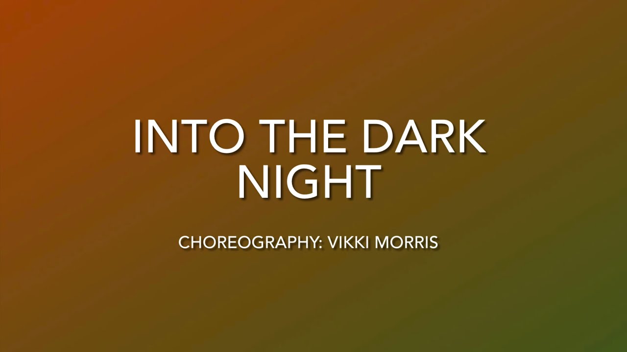 Into The Dark Night - Linedance (Lernen)