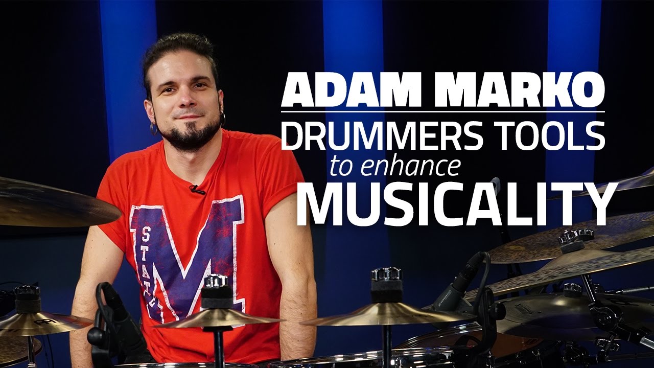 Tools To Enhance Musicality | Adam Marko