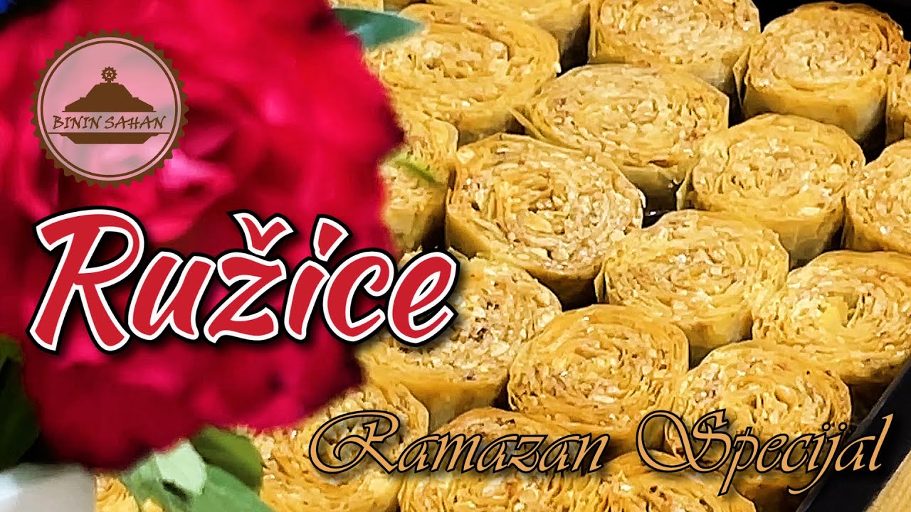 RUŽICE / Ramazanska sofra / Dan 27. / Binin Sahan