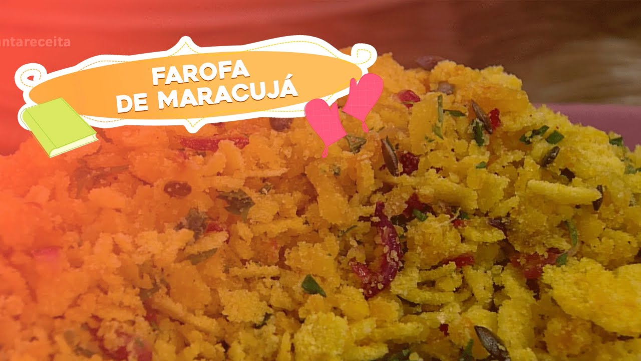 Farofa de maracujá por Danilo Galhardo