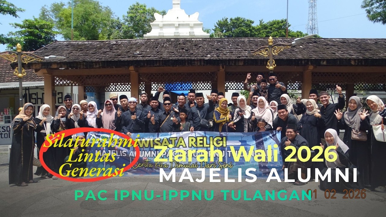 Majelis Alumni PAC IPNU-IPPNU Tulangan Gelar Wisata Religi