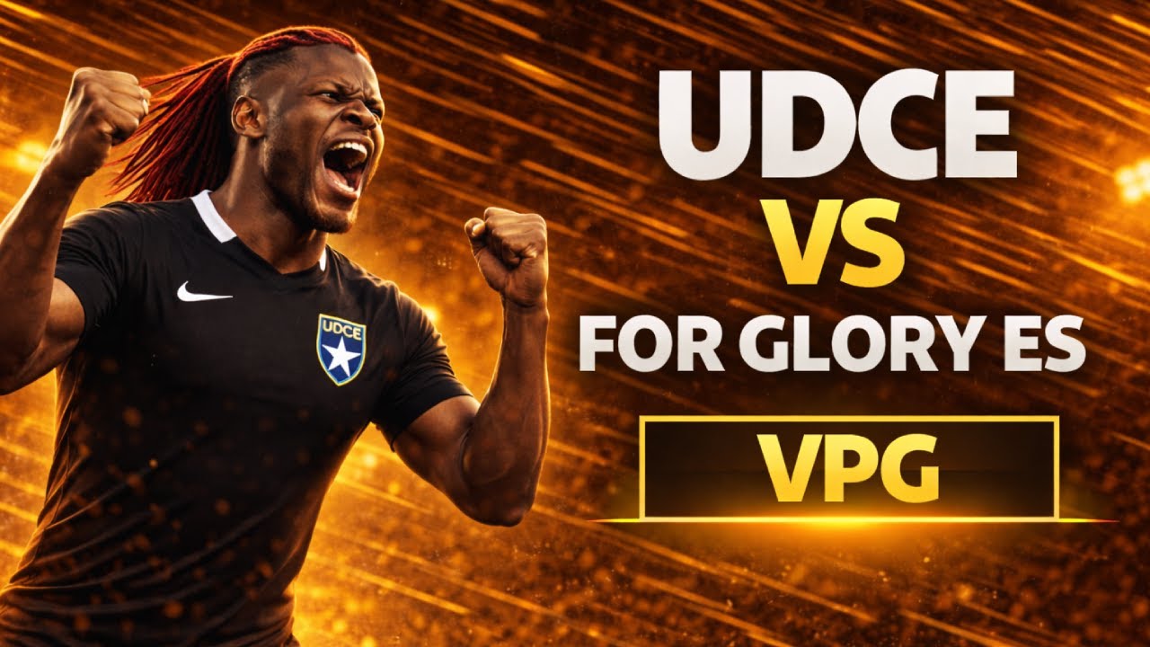 UDCE VS FOR GLORY ES | VPG (EA SPORTS FC 26 PRO CLUBS)