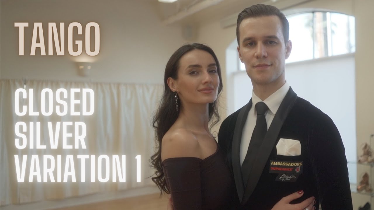 Tango Basic Syllabus Closed Silver Variation 1 by Iaroslav and Liliia Bieliei