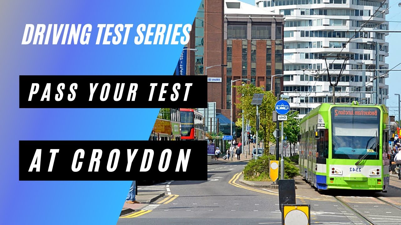 Driving Test Route Walkthrough At Croydon Driving Test Centre