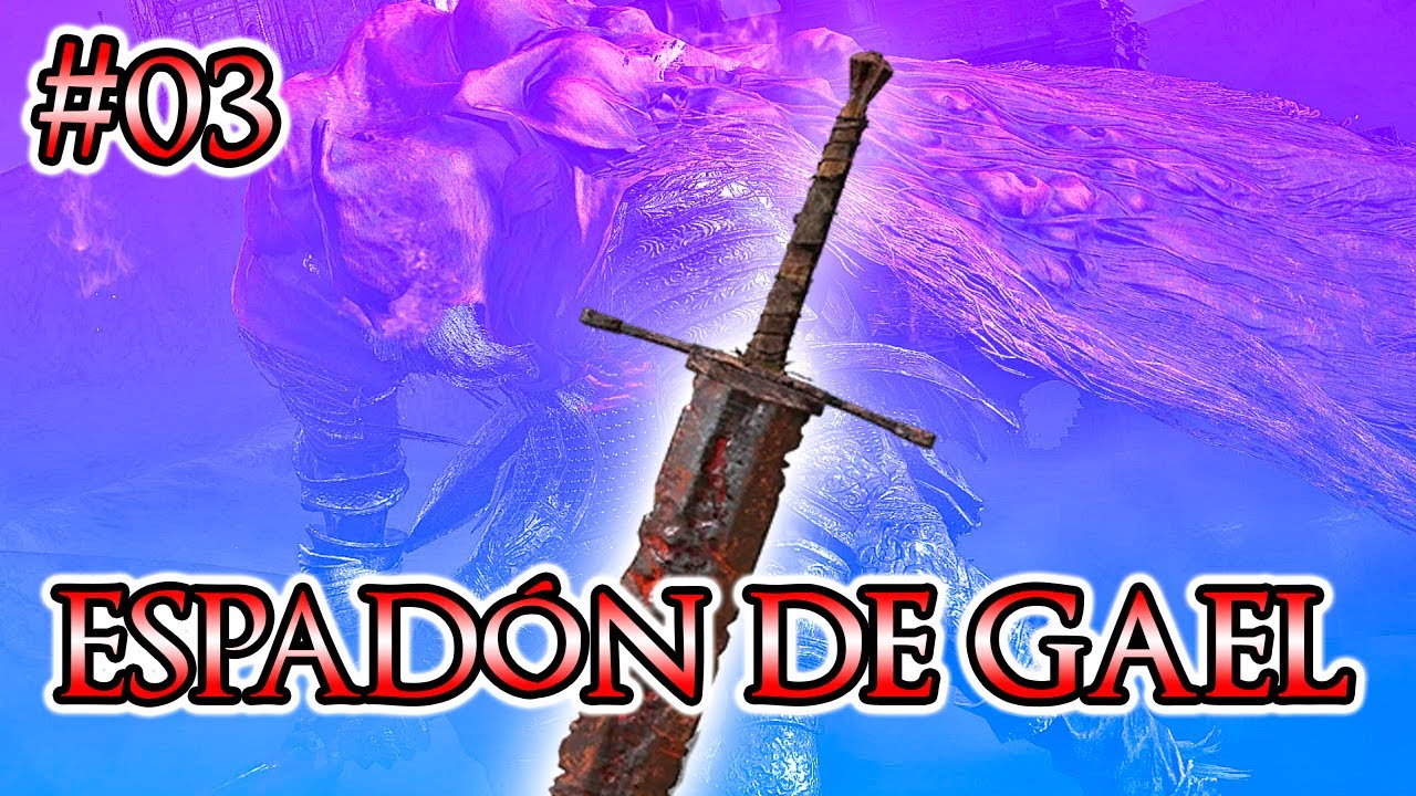 Pasando Dark Souls 3 con el Espadón de Gael #03