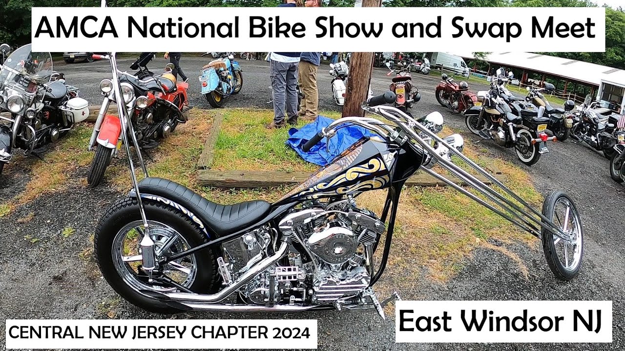 AMCA MOTORCYCLE SWAP MEET & BIKE SHOW - EAST WINDSOR CENTRAL NJ CHAPTER 2024