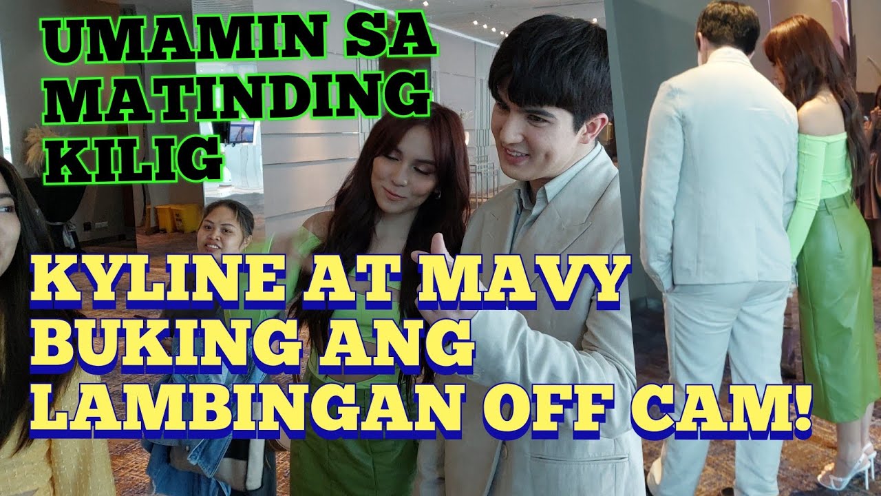 KYLINE AT MAVY BUKING ANG LAMBINGAN OFF CAM! GRABE PAKILIG!