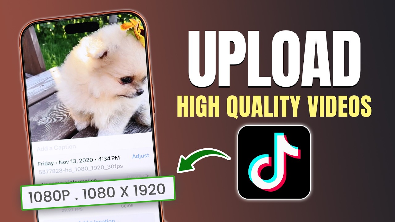 Upload Good Quality Videos on TikTok!