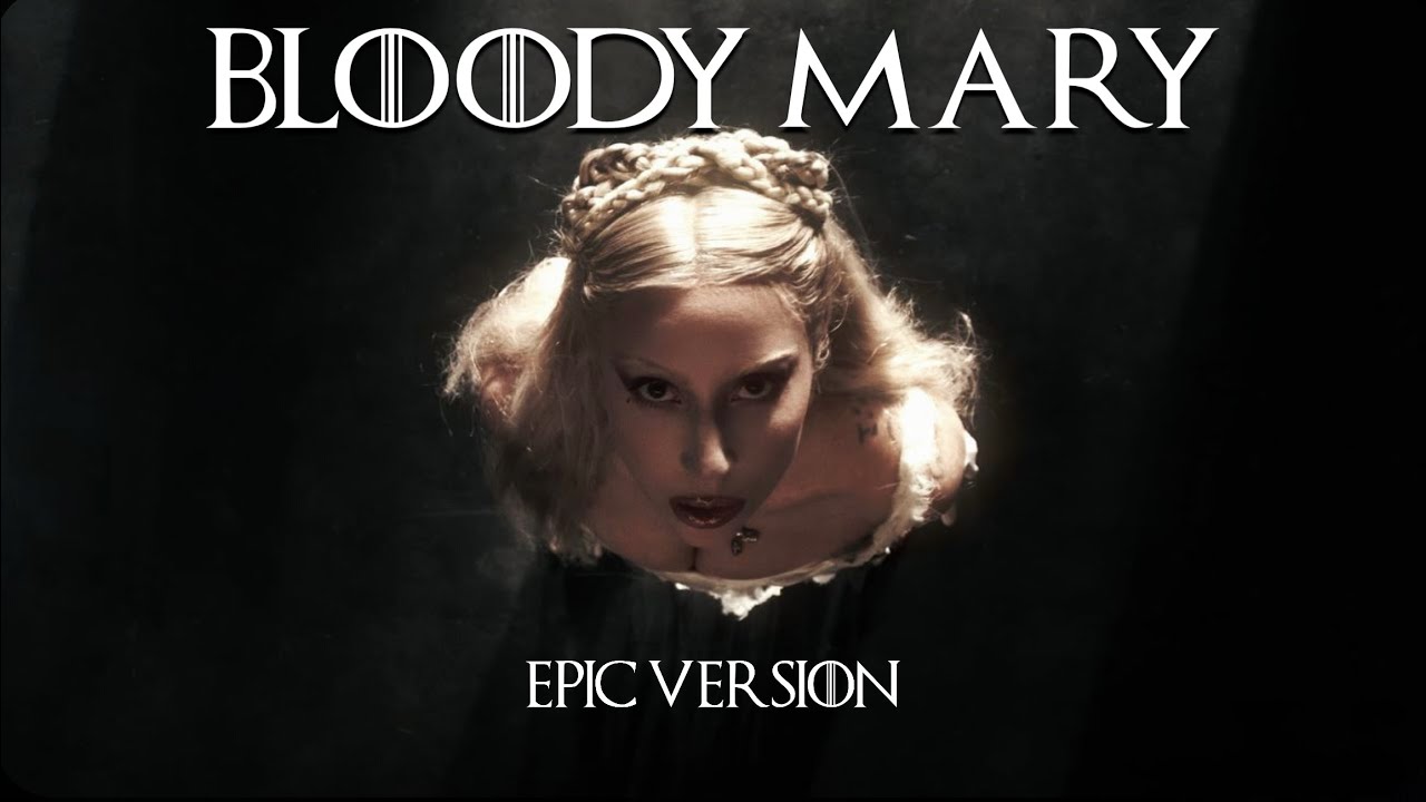 BLOODY MARY || EPIC VERSION