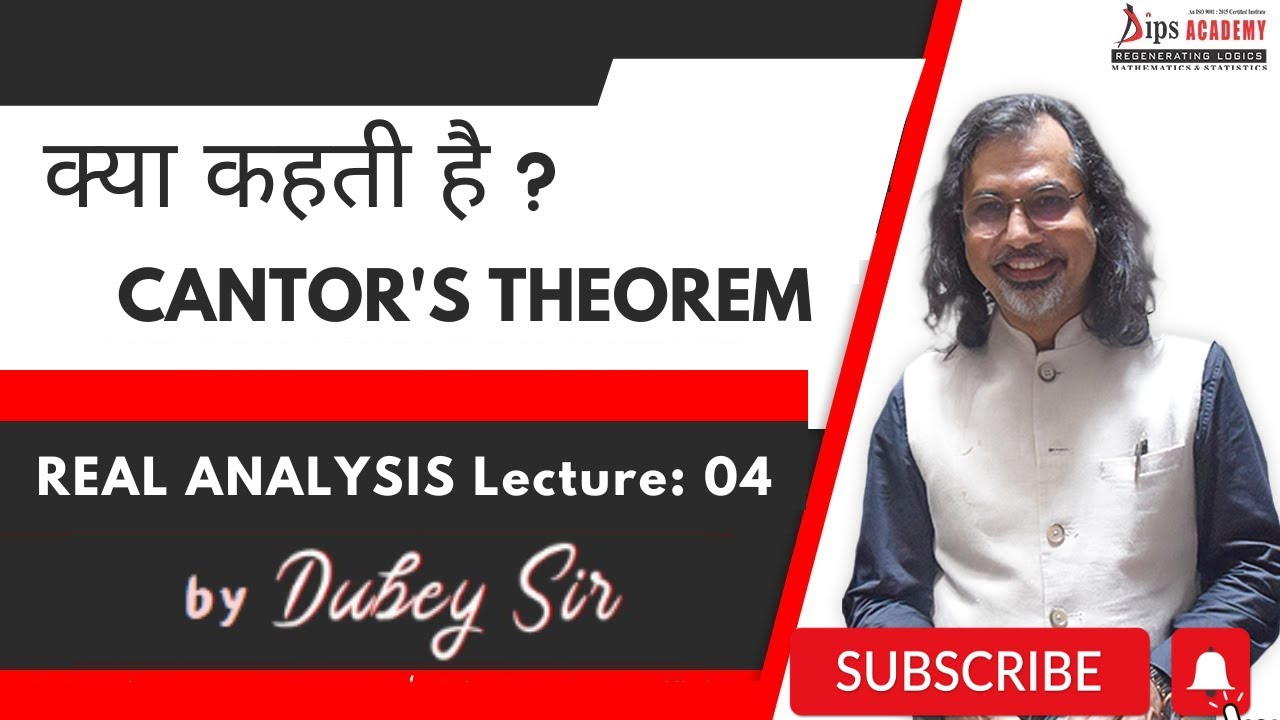 Cantor's Theorem | Set theory, cardinality, countability | Real Analysis Lecture by Dubey Sir