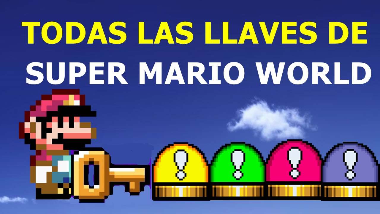 TODAS LAS LLAVES SECRETAS DE SUPER MARIO WORLD