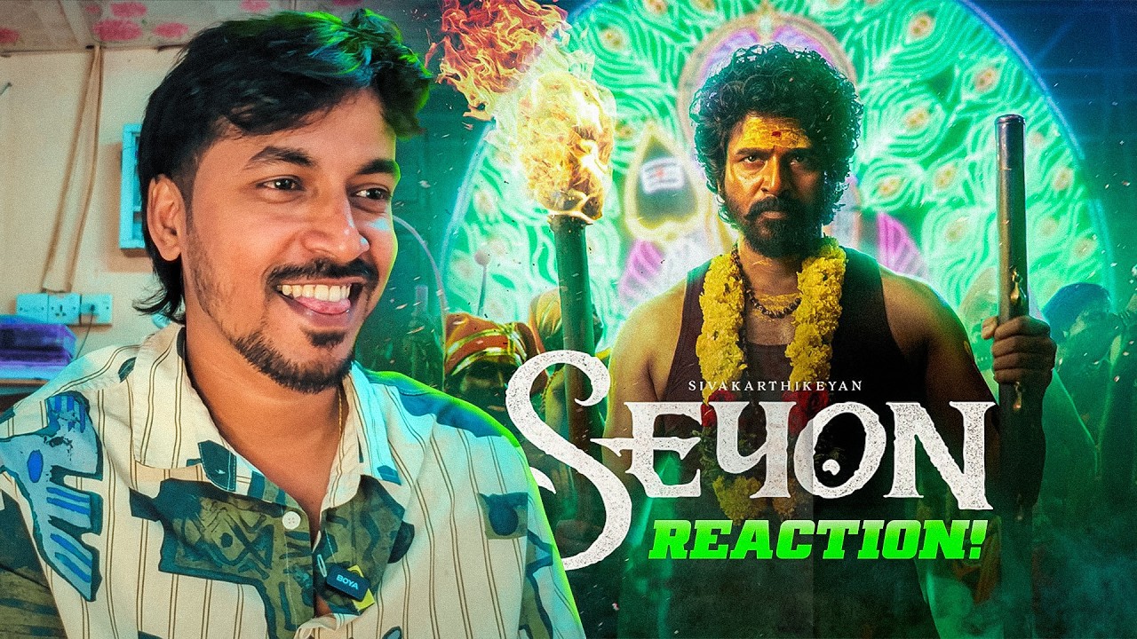 SEYON  REACTION ! OMG😲😱 | Kamal Haasan | Sivakarthikeyan