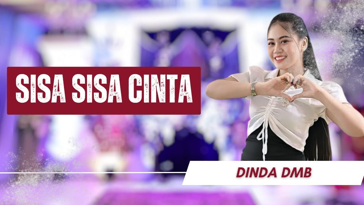 Sisa Sisa Cinta - Dinda DMB || AP Music Official