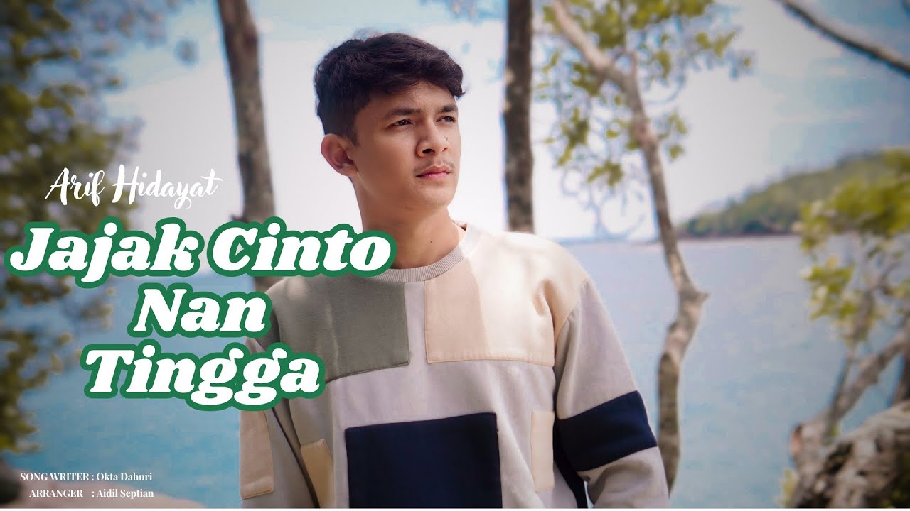 Lagu Minang Terbaru 2024 - Arif Hidayat - Jajak Cinto Nan Tingga ( Official Music Video )