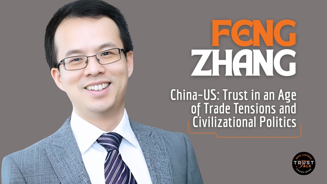 China–US, Trust in an Age of Trade Tensions and Civilizational Politics