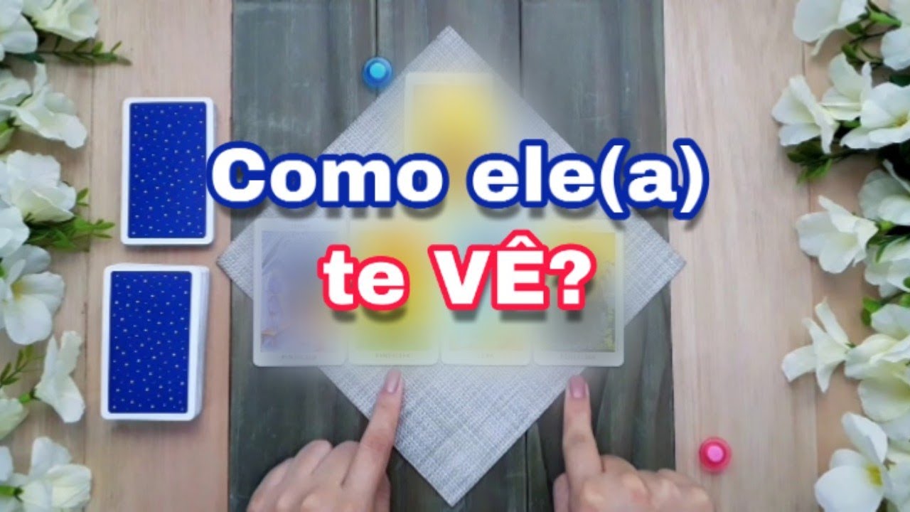 Como ele(a) te VÊ? | Tarot Responde