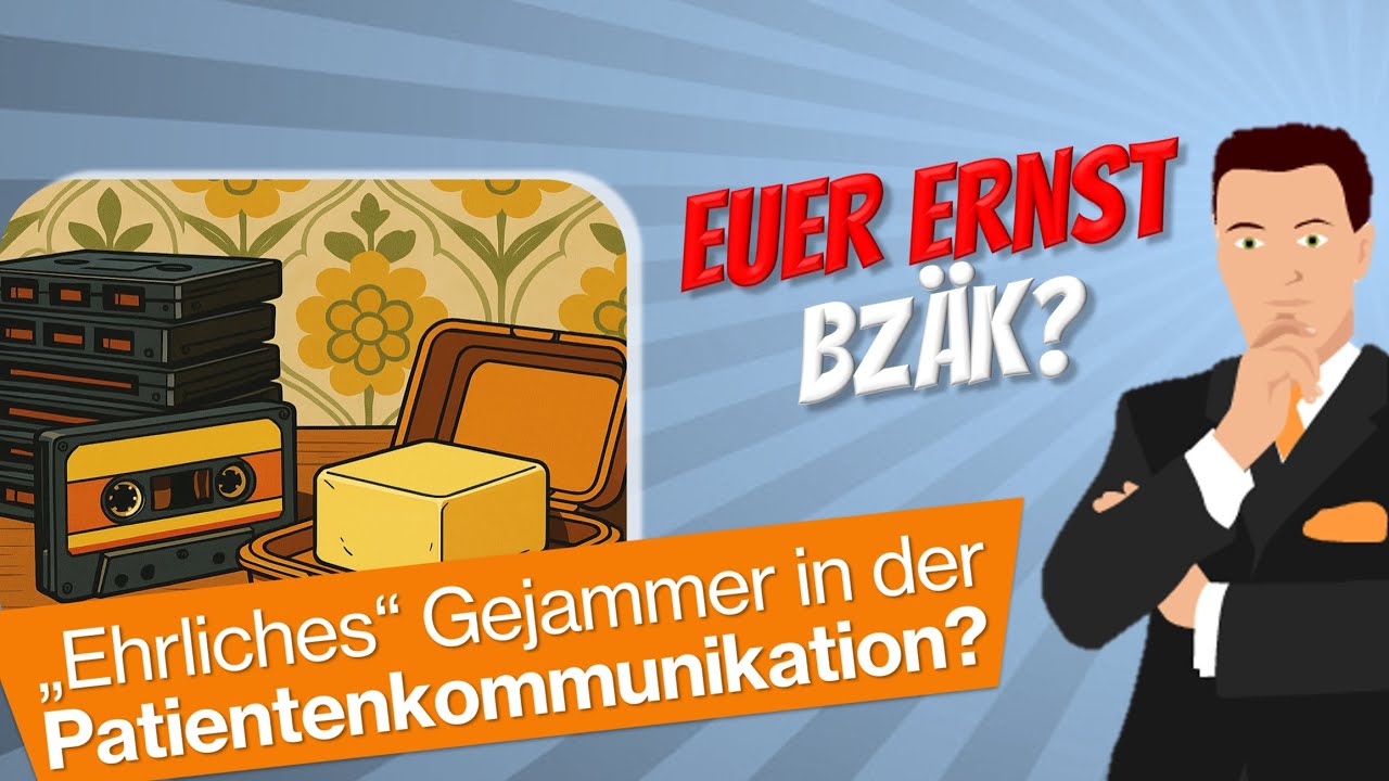 „Ehrlich“, heulsusig, unwirksam: BZÄK §2 Kampagne – Patientenkommunikation, wie man sie NICHT macht!