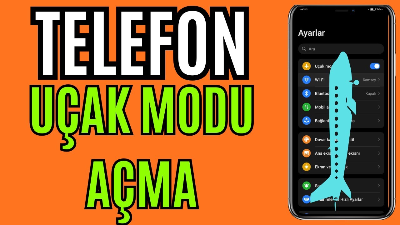 Telefon U&ccedil;ak Modu Nasıl A&ccedil;ılır ? | telefon u&ccedil;ak modu a&ccedil;ma 2026