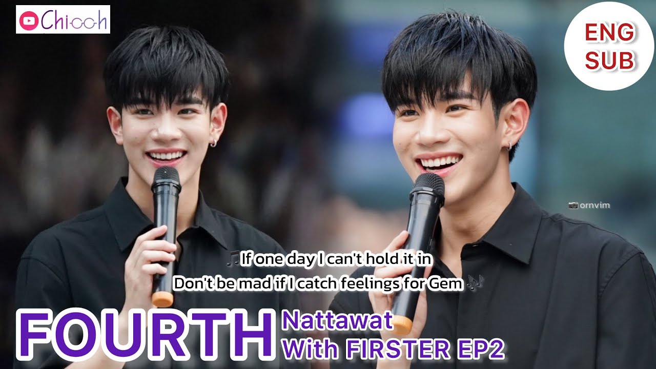 [ENG SUB] FOURTH with FIRSTER มีโฟร์ทแล้วนะ EP2