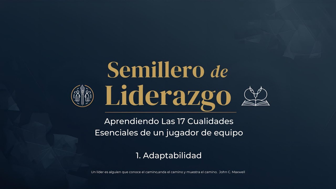 Semillero de Liderazgo - 1.Adaptabilidad