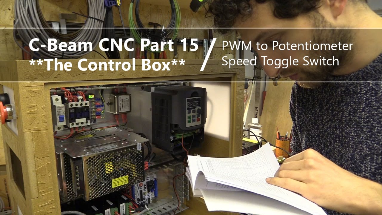 #15 VFD PWM to Potentiometer Speed Toggle Switch #15 / CNC Control Box