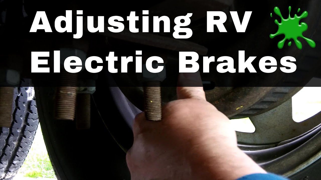 Checking and Adjusting the Dexter Axle Electric Brakes on RV or trailer.
