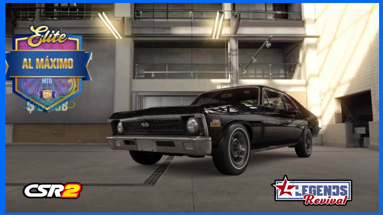 CSR2/Chevy Nova SS/ New Legends Revival 