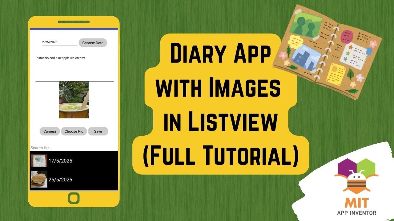 MIT App Inventor Diary App Tutorial | Display Pictures in ListView | Personal Diary App with Images