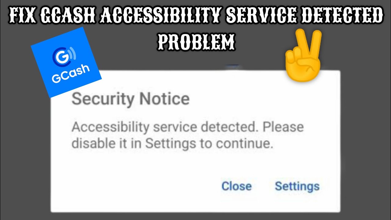 Fix GCash Accessibility Service Detected (Security Notice) Problem || TECH SOLUTIONS BAR