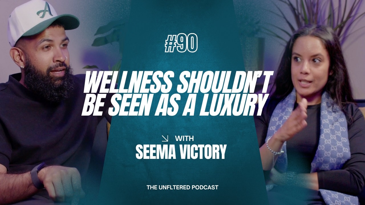 Seema Victory:  | Unfltered Podcast EP89