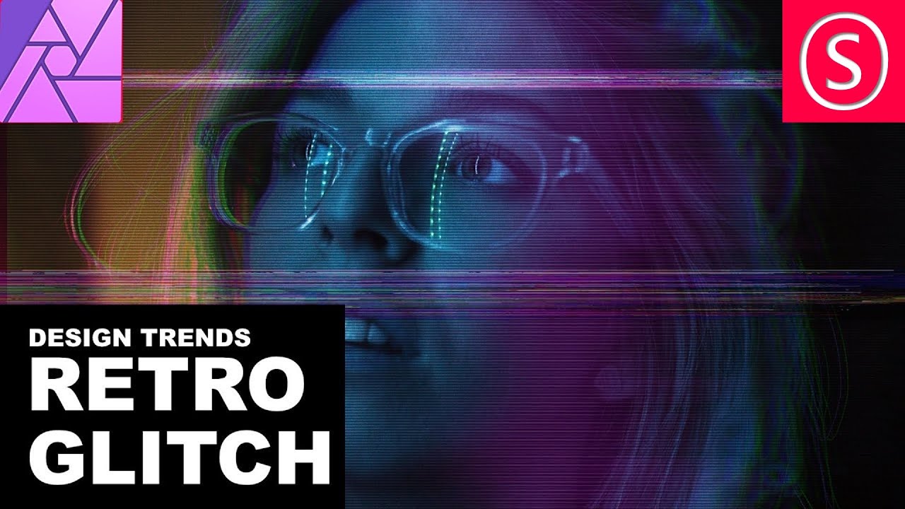 Affinity Photo - Retro Glitch - Design Trends you can do