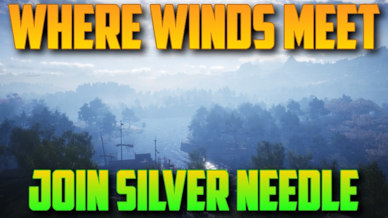 Присоединяйтесь к Silver Needle | Там, где встречаются ветра