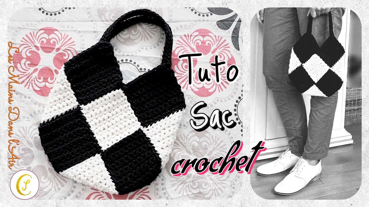 TUTO Crochet: Comment crocheter Sac noir et blanc aux 13 carrés