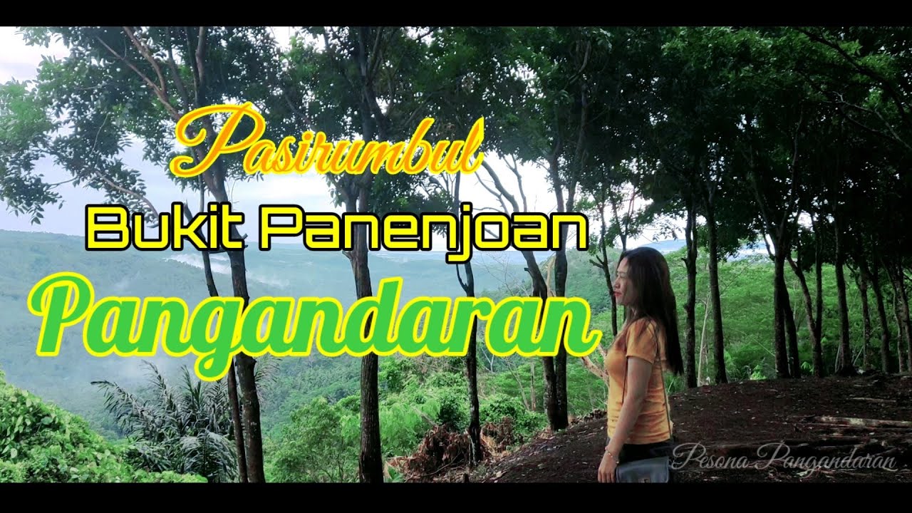 Bukit Panenjoan Pangandaran