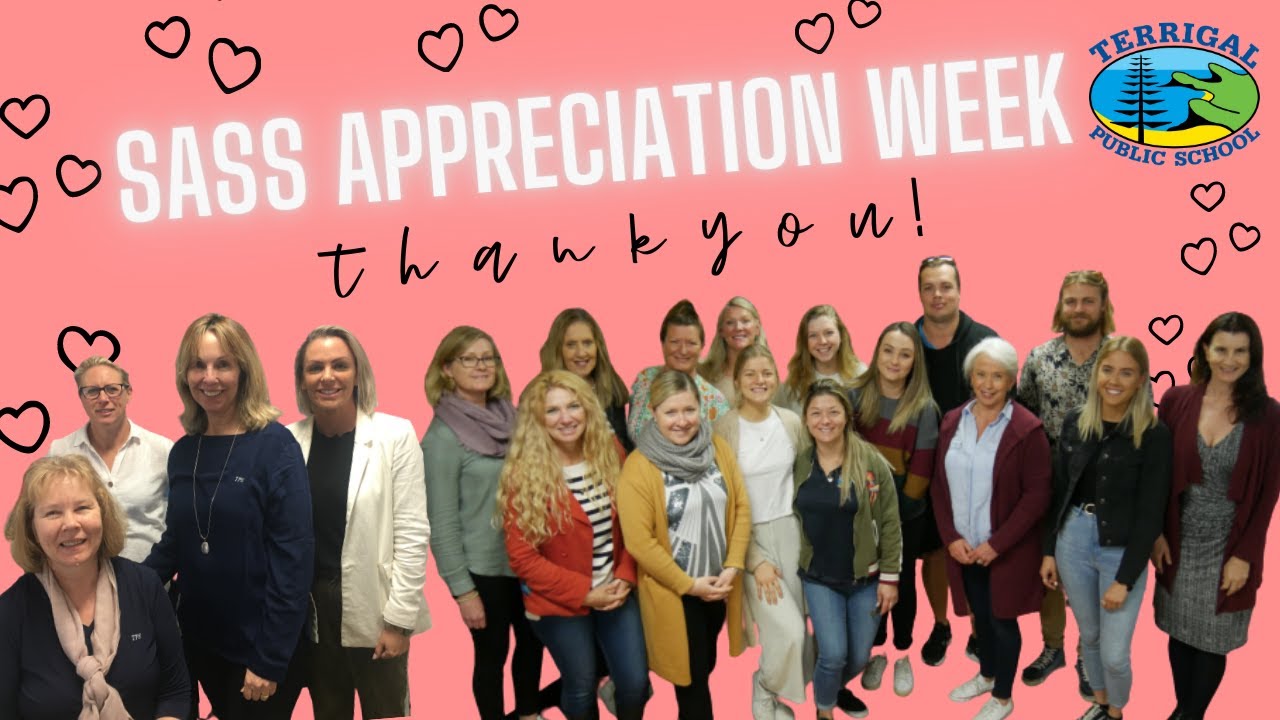 SASS Appreciation Week - 2020 // Terrigal Public School