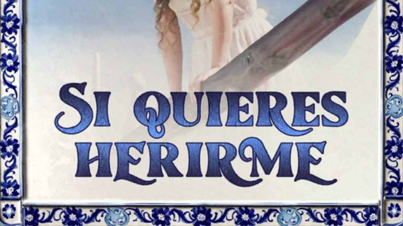 Si quieres herirme - Margarita INSTRUMENTAL