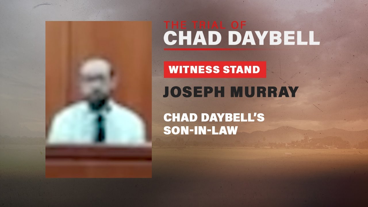FULL TESTIMONY: Joseph Murray, Chad Daybell's son-in-law, testifies in Chad Daybell trial