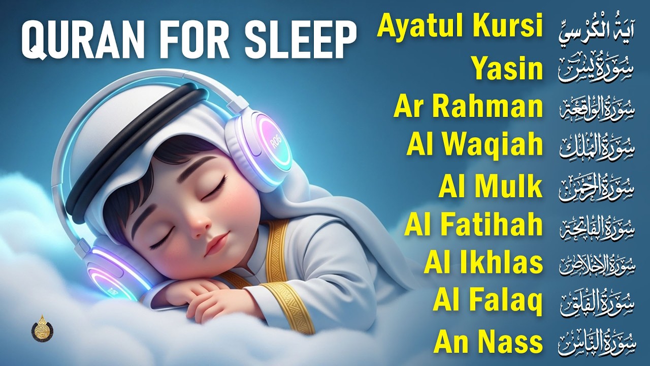 Quran For Sleep Beautiful Recitation To Relax Heart And Soul। Al-Fatihah, Ayat Al-Kursi, Yasin....