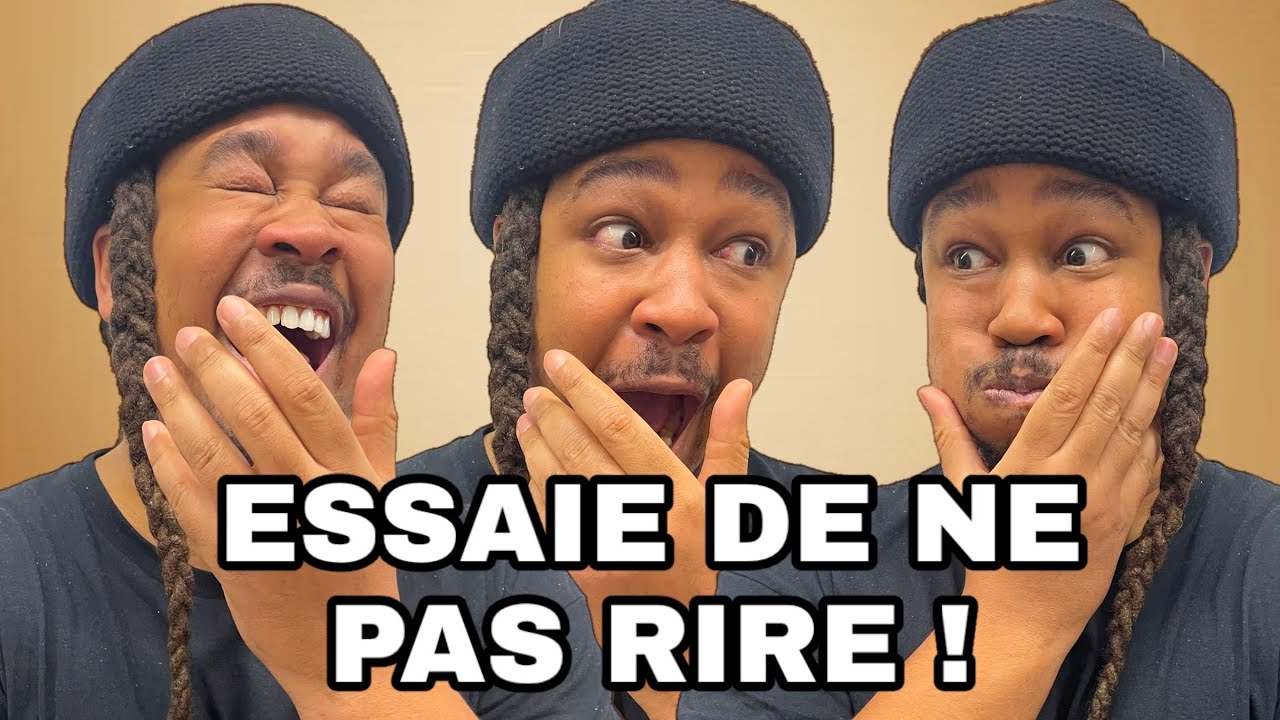 Essaie De Ne Pas Rire !