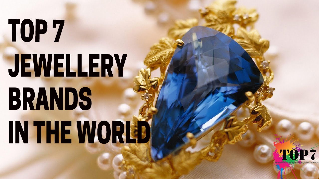 Top 07 Jewelry Brands in the world
