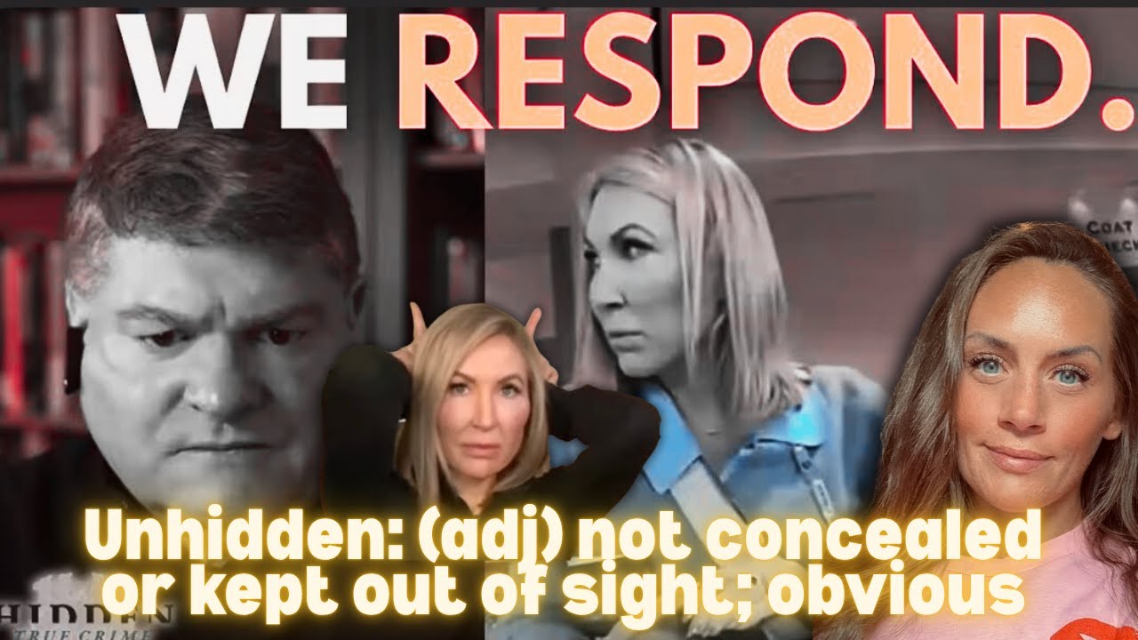 (UN)Hidden True Crime - The Response - The Police Reports & Court Docs