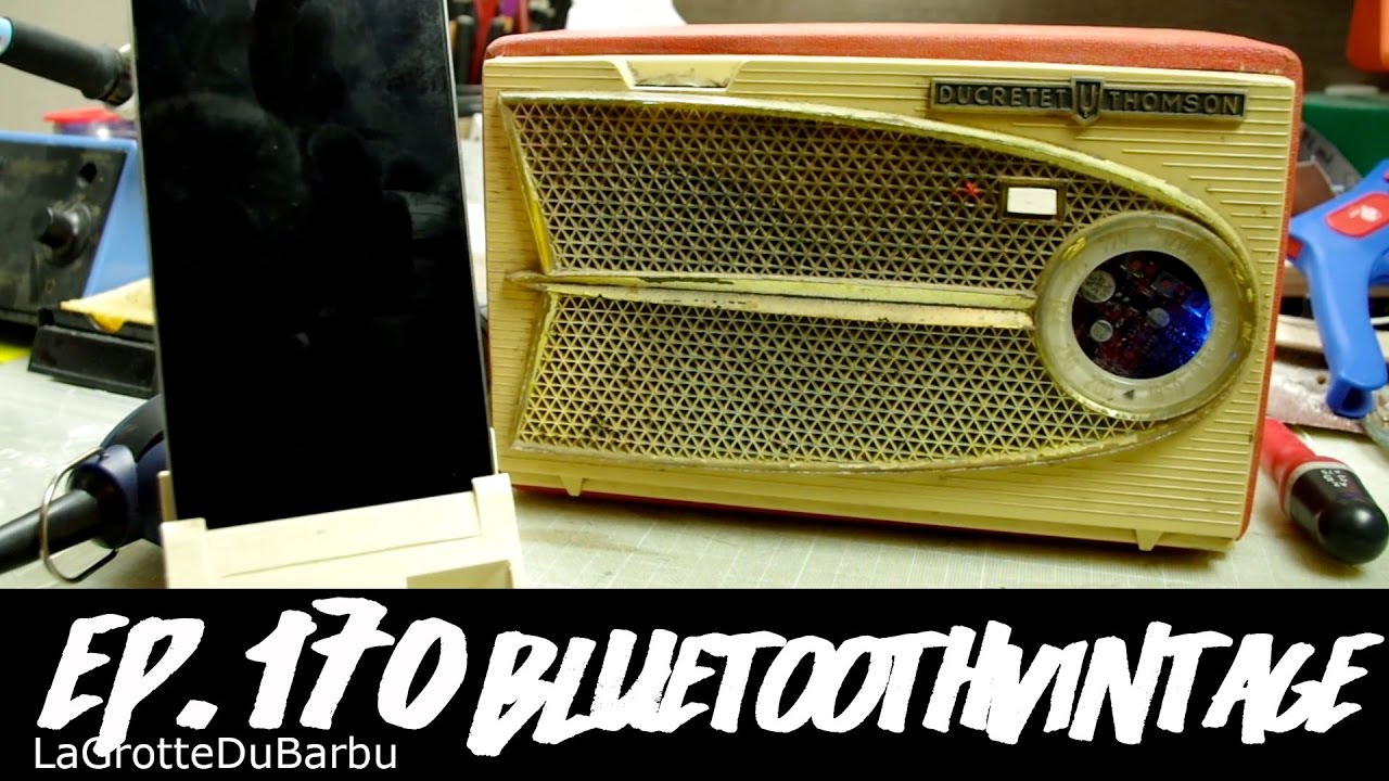 Retrofit d'un module bluetooth dans une radio de 1959 - Ep 170 - BluetoothVintage