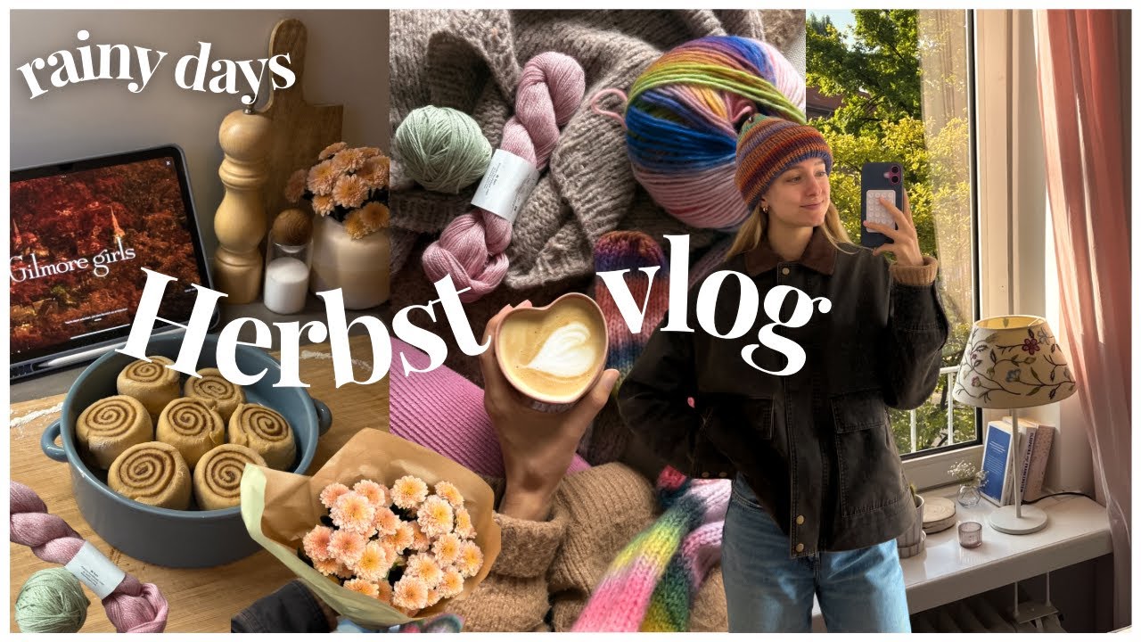 HERBST VLOG Regen-Tage gem&uuml;tlich machen, Zimtschnecken backen, Stricken, Gilmore Girls