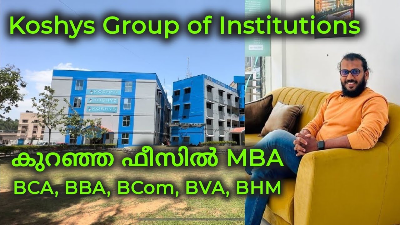Best College with affordable fees at Bangalore/ KOSHYS COLLEGE/ കുറഞ്ഞ ഫീസിൽ അടിപൊളി കോളേജ്