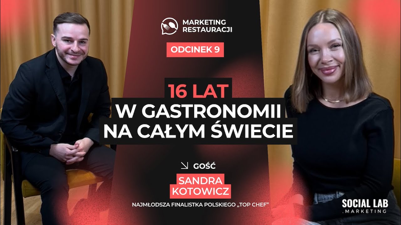 16 lat w gastronomii na całym świecie  - Podcast Marketing Restauracji #9