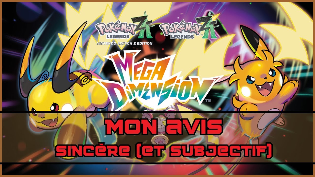 Légende Pokemon : Z-A : Mon Avis sincère (et Subjectif)