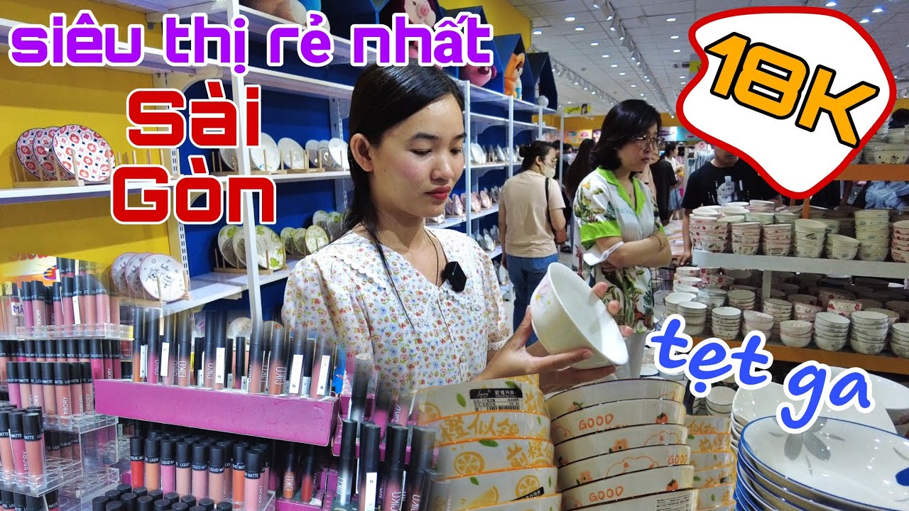 Khám phá SIÊU THỊ RẺ NHẤT SÀI GÒN, Mua Tẹt Ga Không Lo Về Giá, Đồng Giá 18K tại Tân Bình, kín người