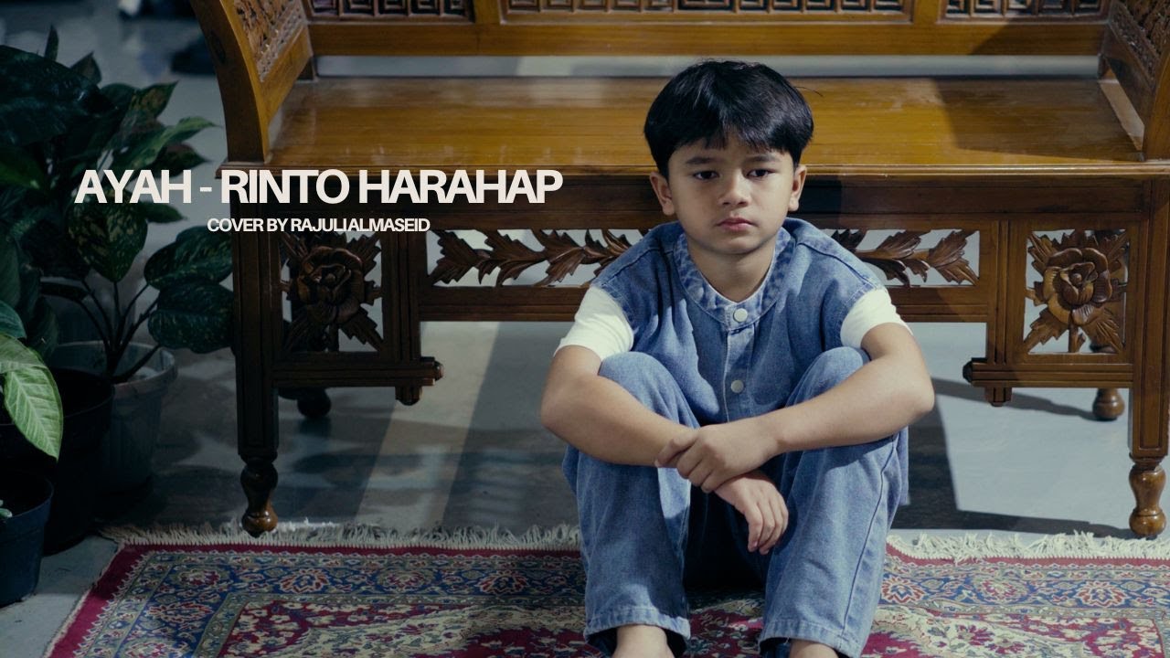 Ayah - Rinto Harahap Cover By Rajuli Almaseid