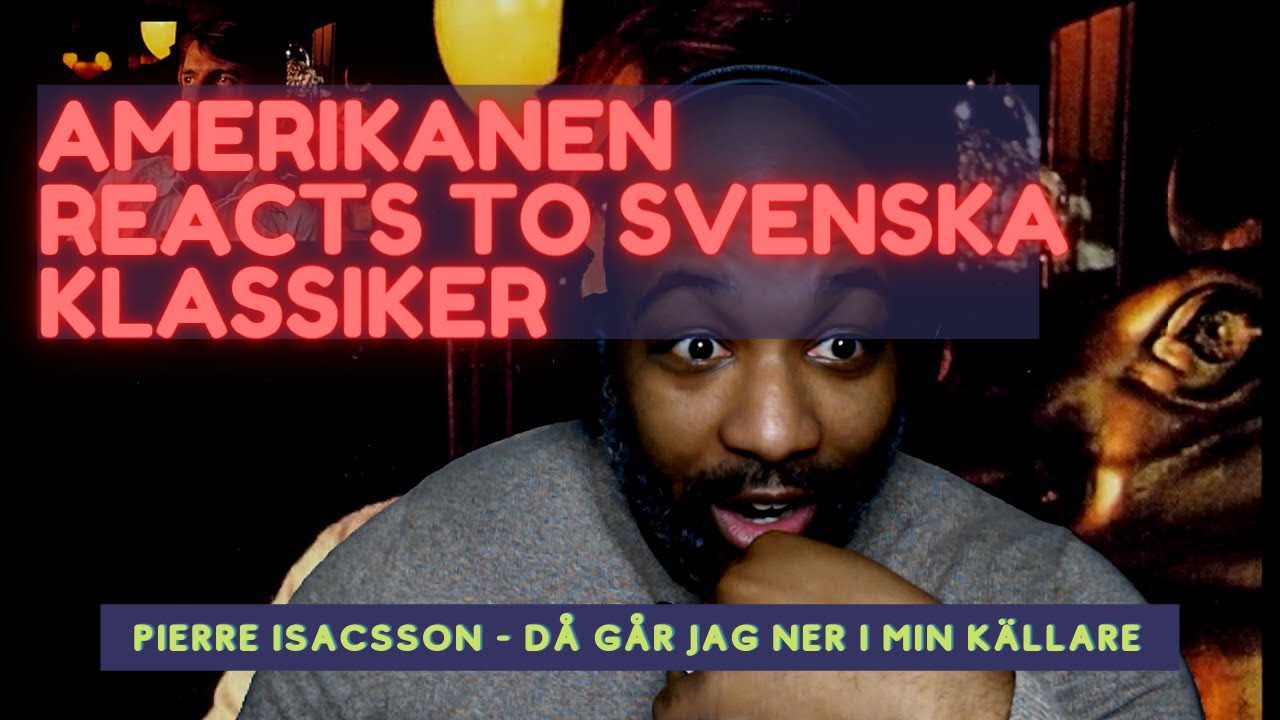 Американская реакция на шведскую классику: Пьер Исакссон — «И тогда я спускаюсь в свой подвал»